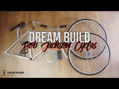 Dream Build Fixed Gear Bike | Bob Jackson Cycles | Trackcyclery Jakarta