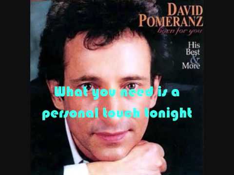 A Personal Touch (with Lyrics) - David Pomeranz