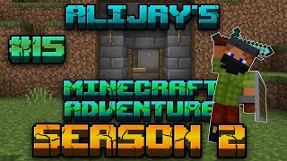AliJays Minecraft Adventure: Season 2; Episode 15