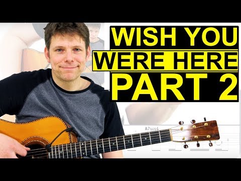 How To Play Wish You Were Here On Guitar - Part 2: VERSE