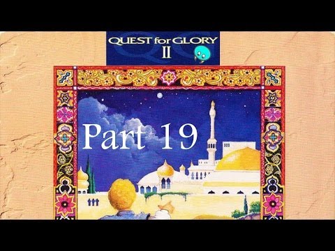 Let's Play: Quest for Glory II (PC) part 19: Origin of my username
