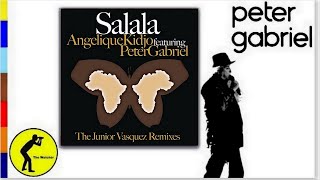 ANGELIQUE KIDJO (feat.PETER GABRIEL * 2007 * Salala * THE OFFICIAL SINGLE  (Audio)
