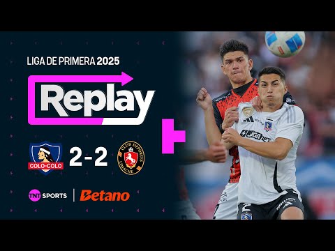 TNT Sports Replay: Colo Colo 2 - 2 Deportes Limache | Fecha 25