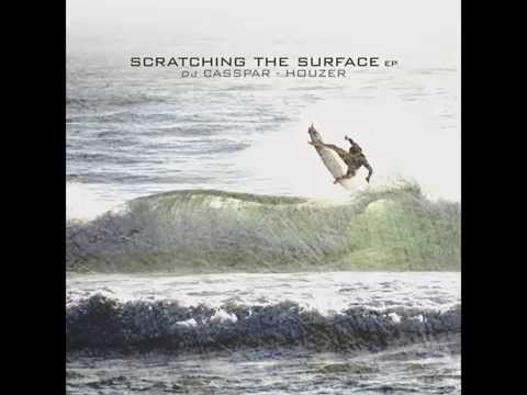 DJ Casspar - Houzer - Scratching the Surface (Radio Edit) video clip