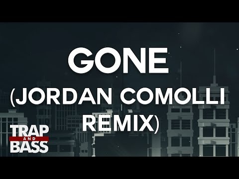 Video thumbnail for Gone (Jordan Comolli Remix)