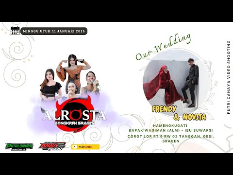 Live  ALROSTA | Frendy &  Novita  | ASNA  AUDIO | PUTRI CAHAYA HD | Corot 11 Januari 2025