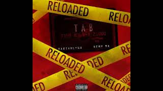 Mariahlynn - TAB Reloaded ft. Remy Ma (Audio)