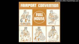 Fairport Convention- Sir Patrick Spens