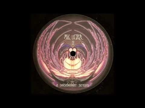 Noisebuilder -Sog04- (MK Ultra 02)