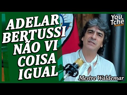 ADELAR BERTUSSI I HAVENT SEEN ANYTHING LIKE IT - MASTER WALDEMAR