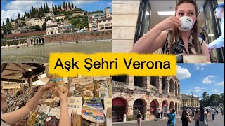 Verona’da Bir Gün 🇮🇹 | İtalya’nın Aşk Şehrini Keşfediyoruz! | Görülecek Yerler &