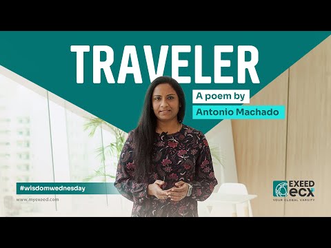 Traveler | A poem by Antonio Machado #wisdomwednesday