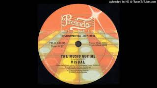 Visual - The Music Got Me (Instrumental) (1983)