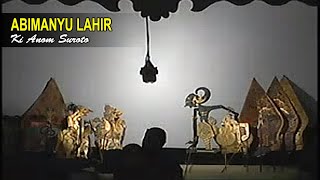 Download lagu Wayang Kulit Ki Anom Suroto & Ki Bayu Aji - Lakon Abimanyu Lahir. mp3