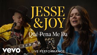 Jesse &amp; Joy - &quot;Qué Pena Me Da&quot; Official Performance