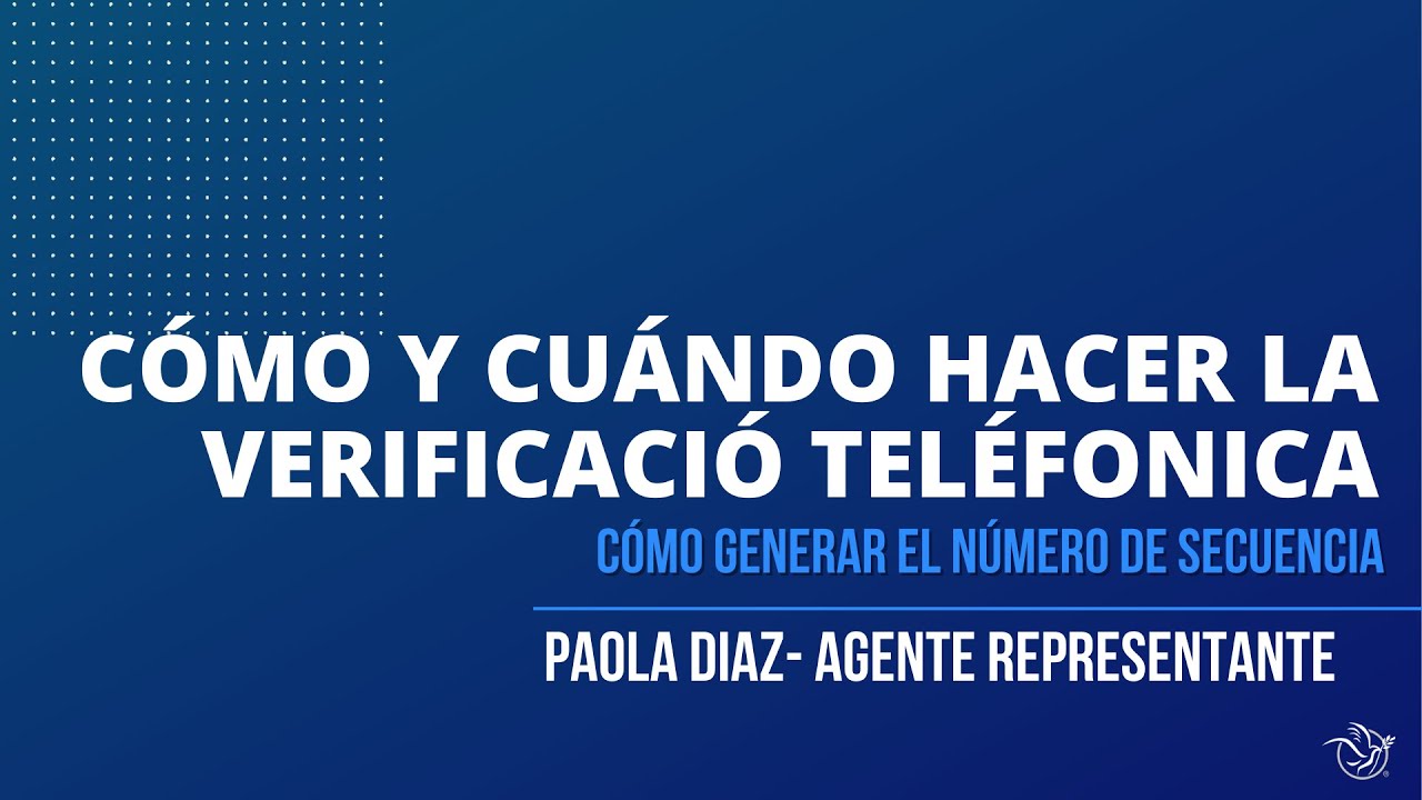 Cómo y Cuándo Hacer La Verificación Teléfonica