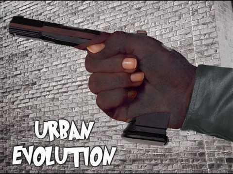 Urban Evolution -  Are you happy now