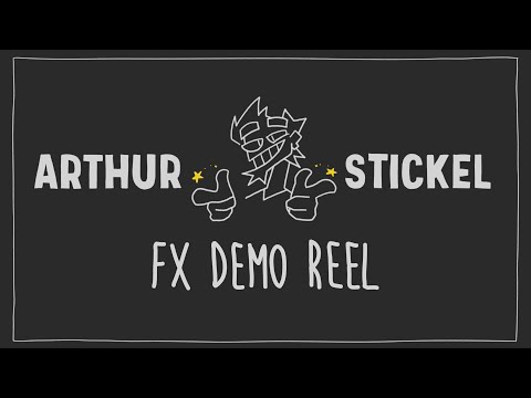 Arthur Stickel - FX Animation Demo Reel (2020)