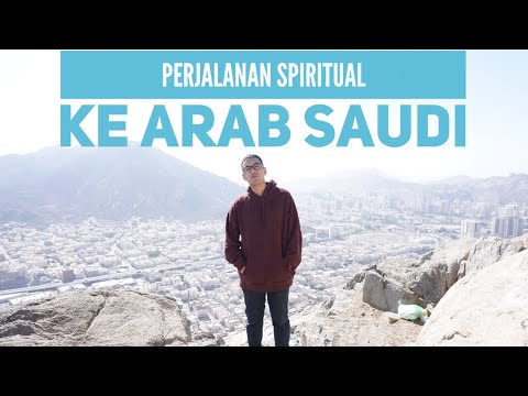 Perjalanan Spiritual Ke Arab Saudi Dalam 30 Menit #KemVlog