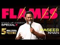 Haseeb Khan | FLAMES | "STANDUP COMEDY SPECIAL" DEFAULT Thumbnail