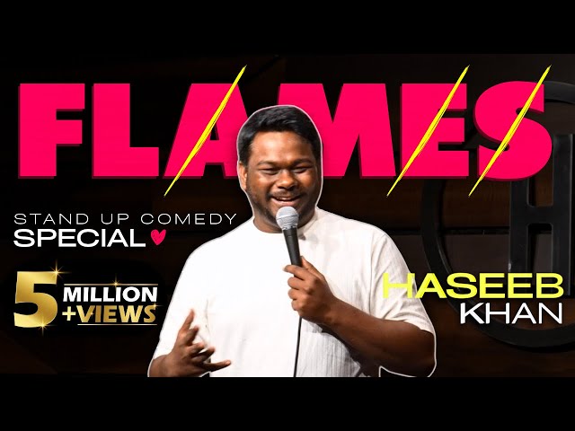 Haseeb Khan | FLAMES | "STANDUP COMEDY SPECIAL" SDDEFAULT Thumbnail
