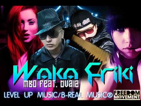 MBO feat. DvaiZ - Waka Friki ( By x B-Real Music ) 2012