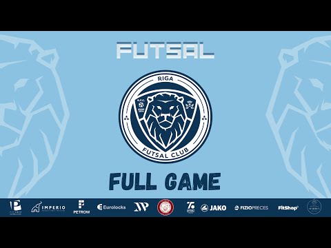 2023-05-06 RIGA FUTSAL CLUB - RFS Futsal I FULL GAME I Fināls 3.spēle Telpu futbola virslīga.  4 - 3