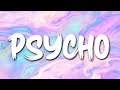 Russ Psycho Pt 2 Croosh Remix Lyrics