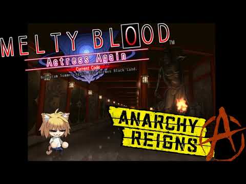 MASHUP - Melty Blood x Anarchy Reigns - Venomous O-sutra Hit
