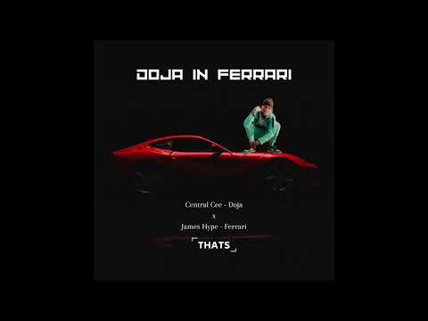 DOJA IN FERRARI [MASHUP]
