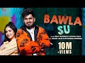 Bawla Su Main Pyar Karu Tere Te Aman Jaji Piyanka Mongia Raj Mawar New Haryanvi Song 2023