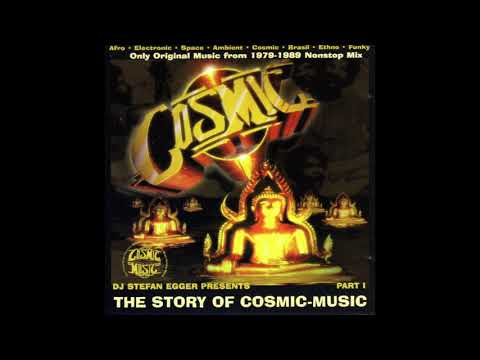 Dj Stefan Egger presents The Story Of Cosmic Music Part I
