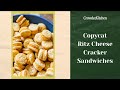 Copycat Ritz Cheese Cracker Sandwiches