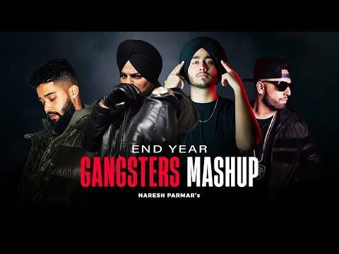 End Year Gangsters Mashup 2025 | Naresh Parmar | Sidhu Moosewala | Shubh | Nonstop - Jukebox