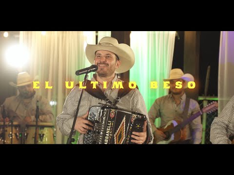 El Ultimo Beso - Grupo Frontera
