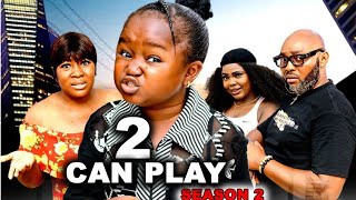 TWO CAN PLAY SEASON 2 - EBUBE OBIO, CHIZOBA NWOKOYE 2025 LATEST NIGERIAN NOLLYWOOD MOVIE