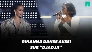 Rihanna valide &quot;Djadja&quot; d&#39;Aya Nakamura