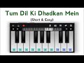 Tum Dil Ki Dhadkan Mein Slow Easy Tutorial