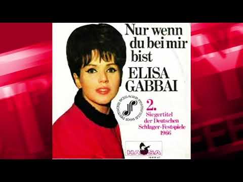 Elisa Gabbai - Nur wenn du bei mir bist 1966