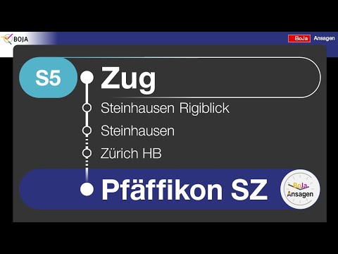 SBB/ZVV Ansagen | S5 Zug - Pfäffikon SZ | BoJa Ansagen 
