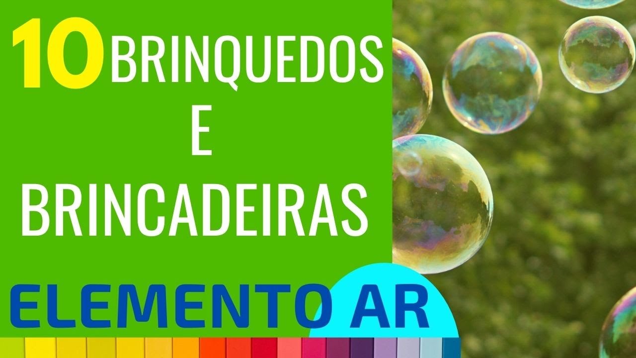 Watch Now 10 BRINCADEIRAS E BRINQUEDOS COM O ELEMENTO AR 10 BRINCADEIRAS E BRINQUEDOS COM O ELEMENTO AR