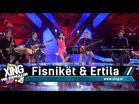Xing me Ermalin 105 - Fisnikët & Ertila Koka