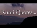 Rumi Quotes Rumi Inspiring Quotes With Audio
