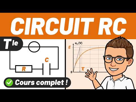 RC Circuit ✅ Complete course 💪 Charging & discharging a capacitor 🎯 Terminale spéciale