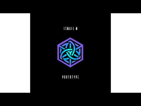 ISMAIL.M -  Prototype (Redspace Extended Remix)