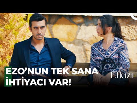 "Ezo Kendi Yazdı Kendi Çizdi Kaderimizi" - Elkızı 3. Bölüm