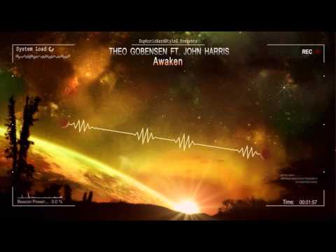 Theo Gobensen ft. John Harris - Awaken [HQ Free]