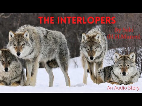 The Interlopers | Saki | Best English Short Stories | Fantastic Reads | ( See Description )