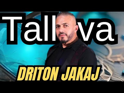 Driton Jakaj - TALLAVA #2026
