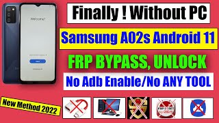 SAMSUNG A02s FRP BYPASS ANDROID 11 Without PC | NEW METHOD